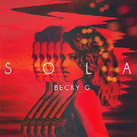 Becky G — Sola — обложка